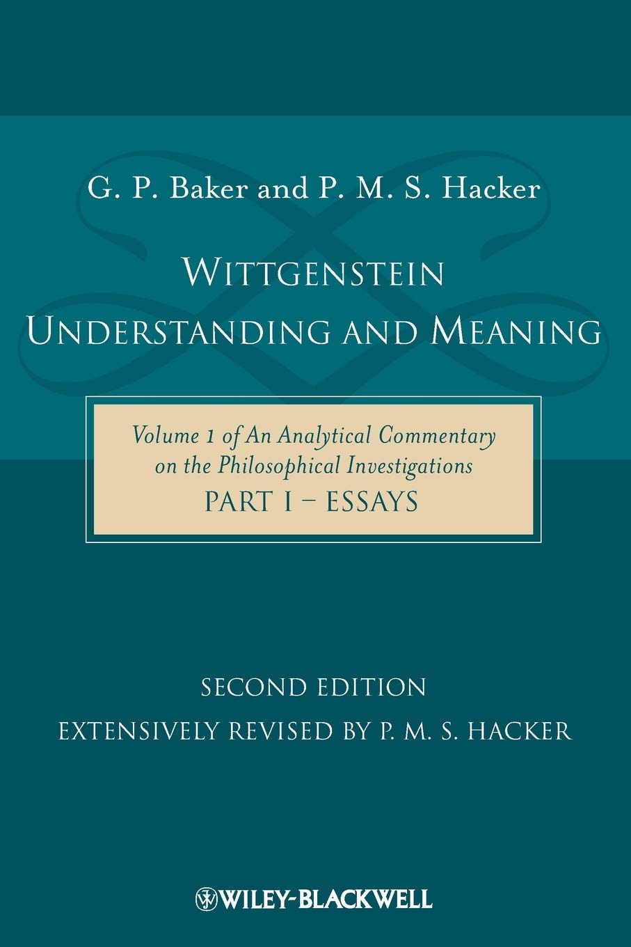 Wittgenstein: Understanding and Meaning: Volume 1