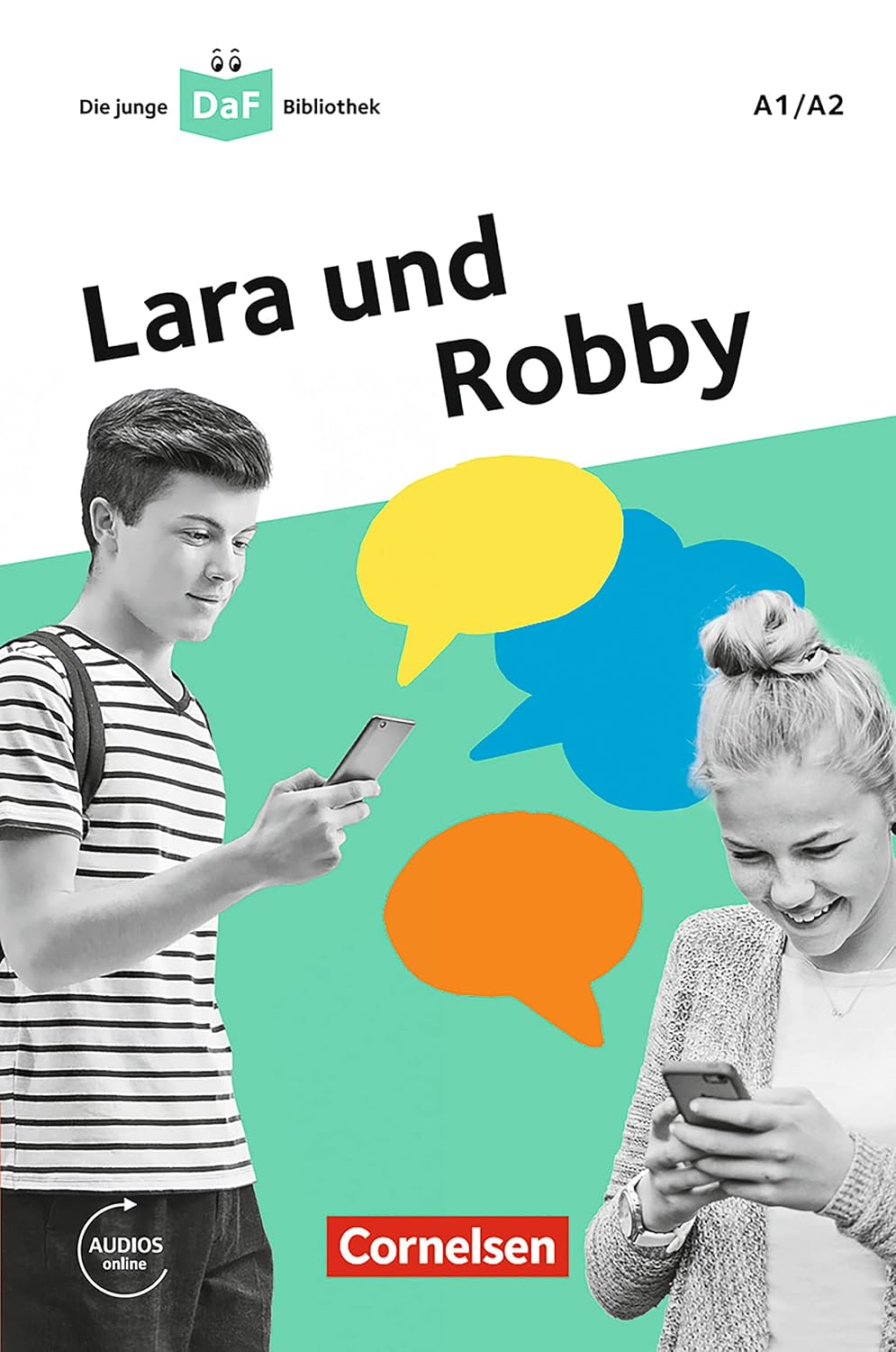 Lara und Robby : a1/a2: die junge daf bibliothek