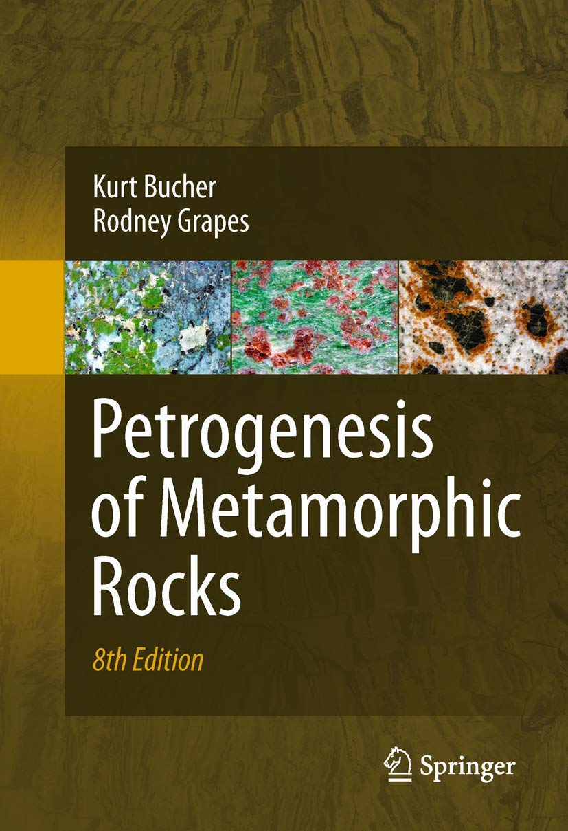 Petrogenesis of metamorphic rocks