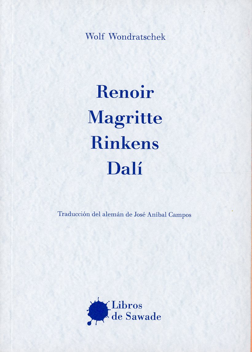 Ronoir, Magritte, Rinkens, Dali