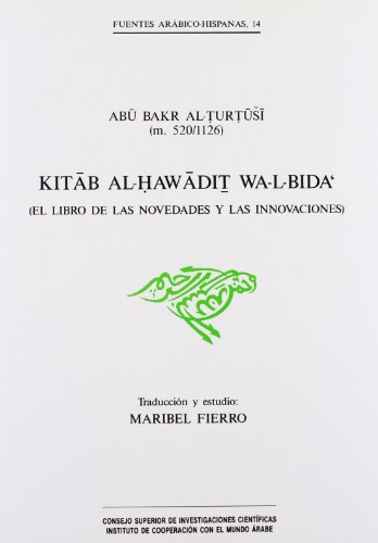 Kitab al-hawadit wa-l-bida (el libro de las novedades y las innovación)