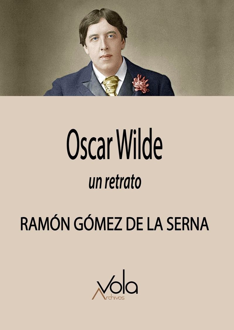 Oscar Wilde : un retrato