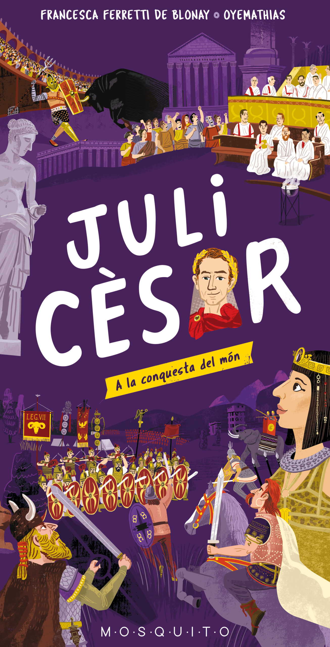 Juli Cesar : a la conquesta del mon (catalan)