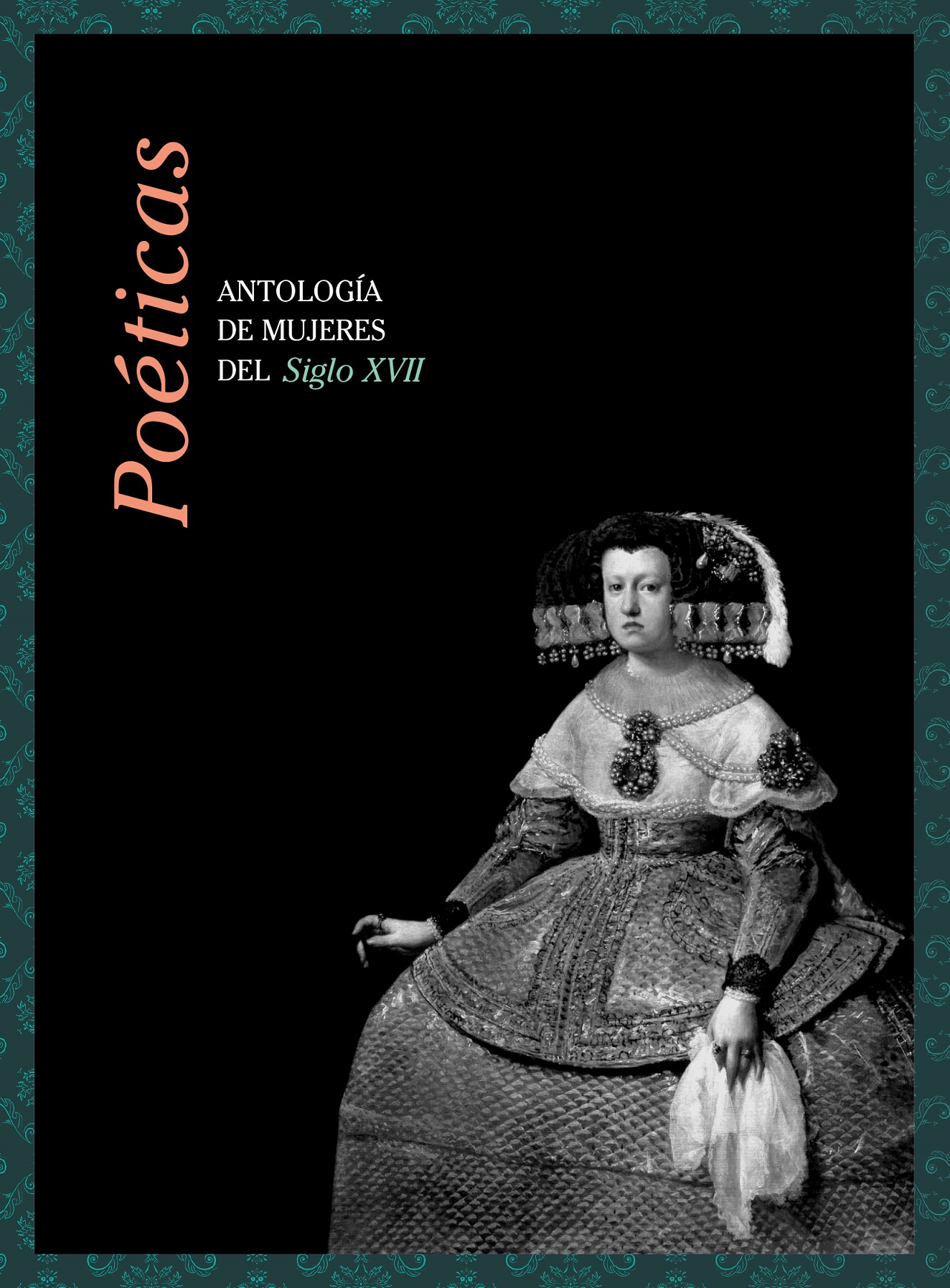 Poéticas : antología de mujeres del siglo XVII