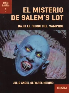 El misterio de Salem´s lot : bajo el signo del vampiro