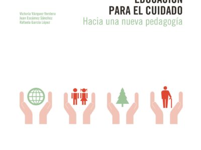 Educación para el cuidado : hacia una nueva pedagogía