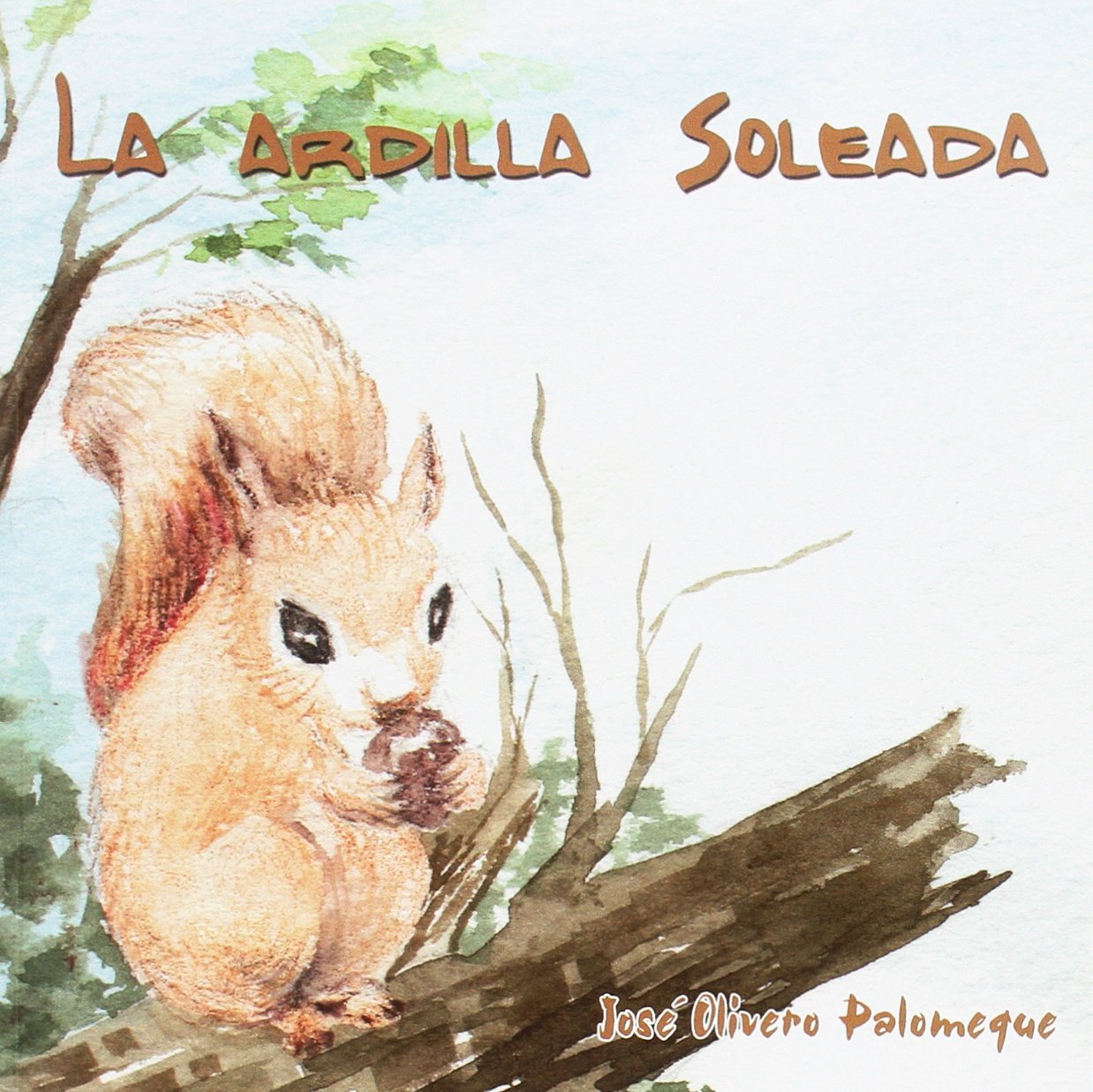 La ardilla soleada
