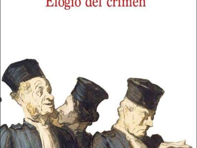 Elogio del crimen