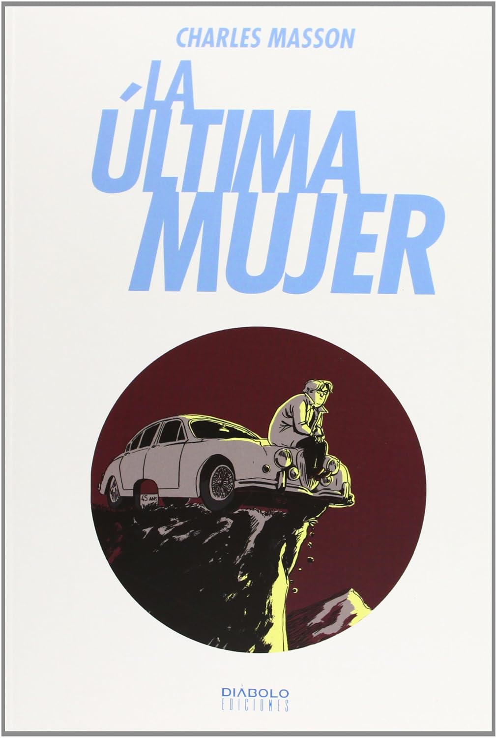 La ultima mujer