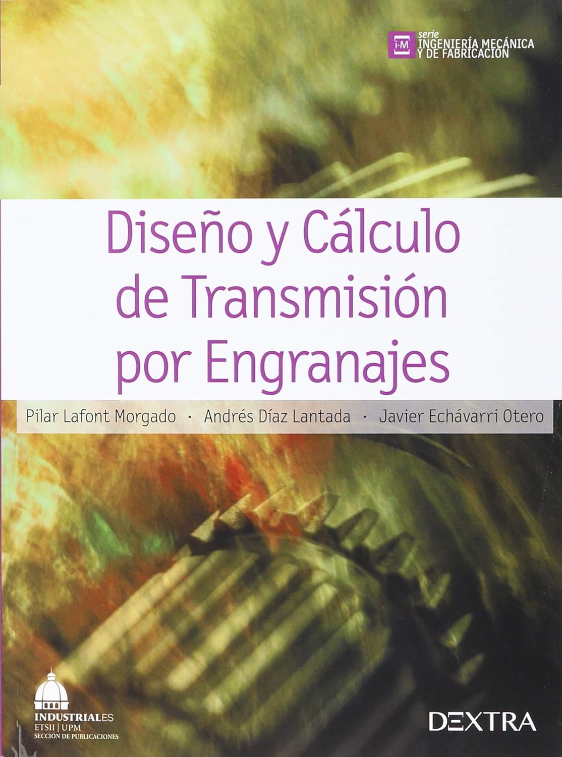 Diseño y cálculo de transmisión por engranajes
