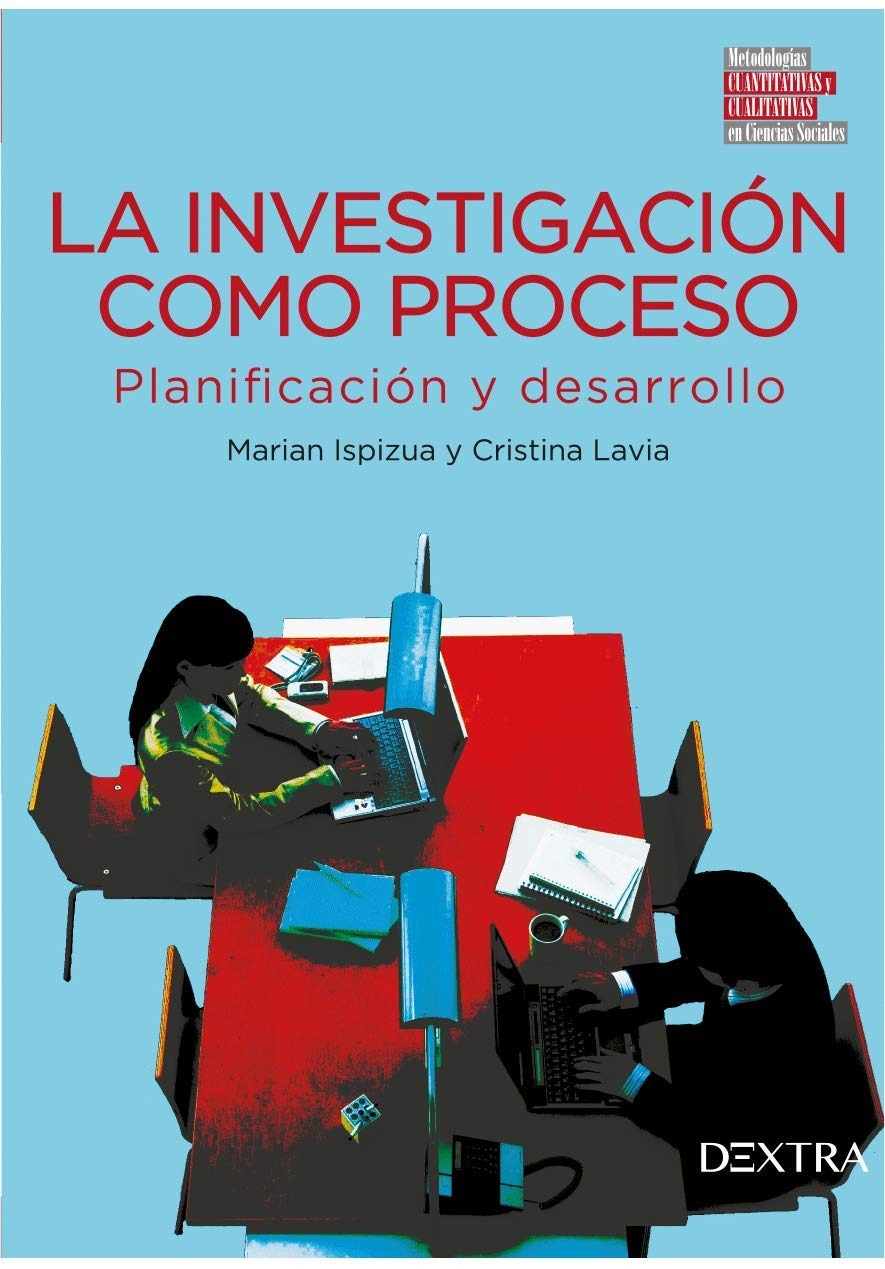 La investigación como proceso : planificación y desarrollo