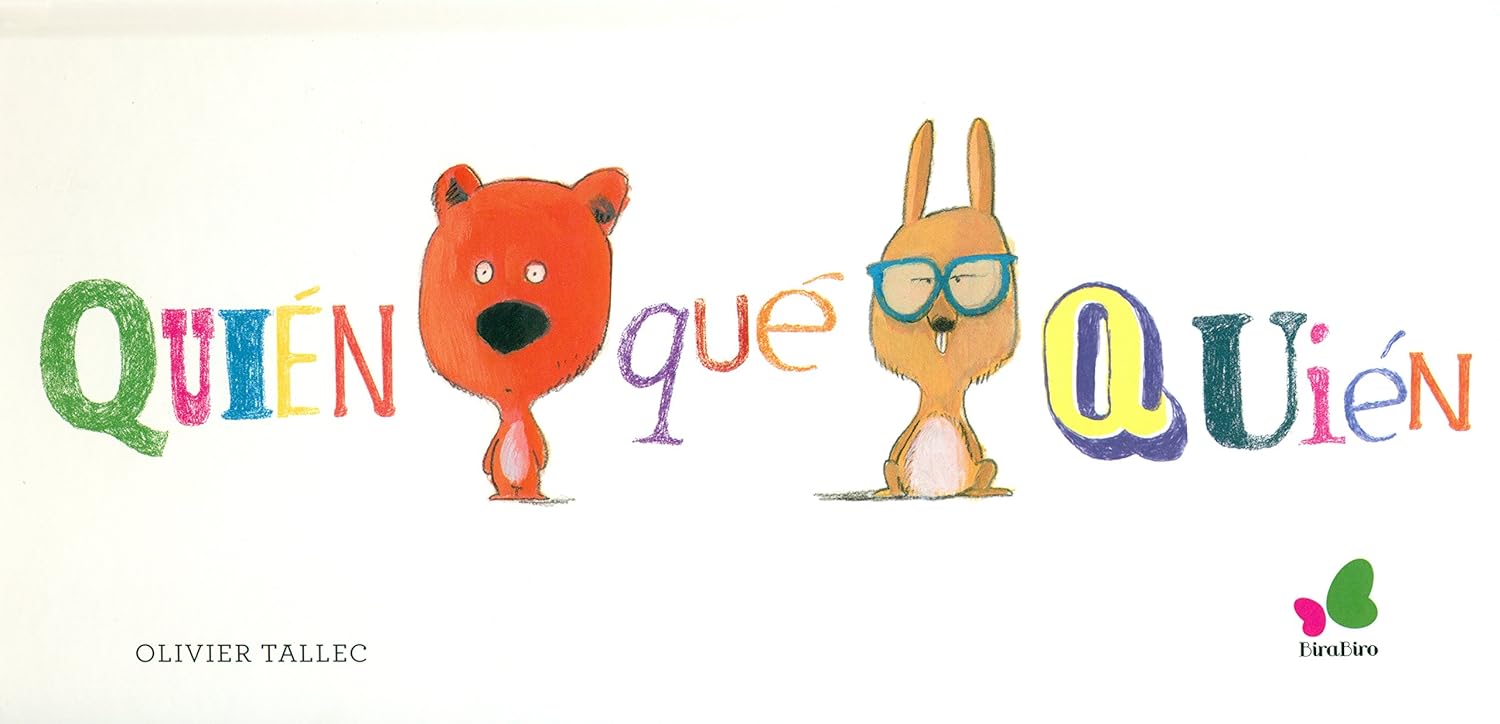 Quien, que, quien