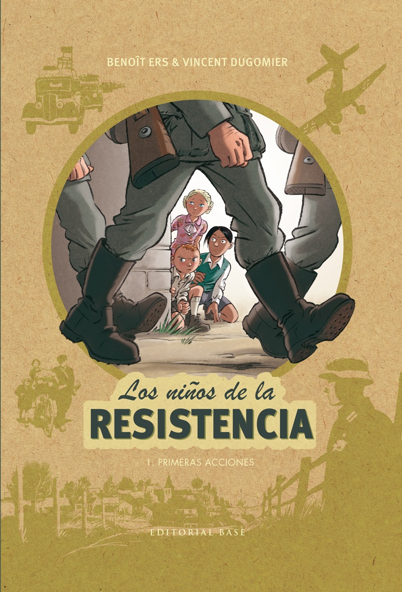 Los niños de la resistencia 1 : primeras acciones