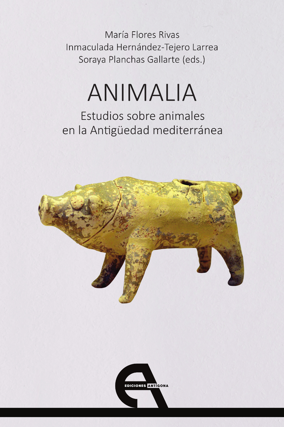 Animalia : estudios sobre animales en la antigüedad mediterránea