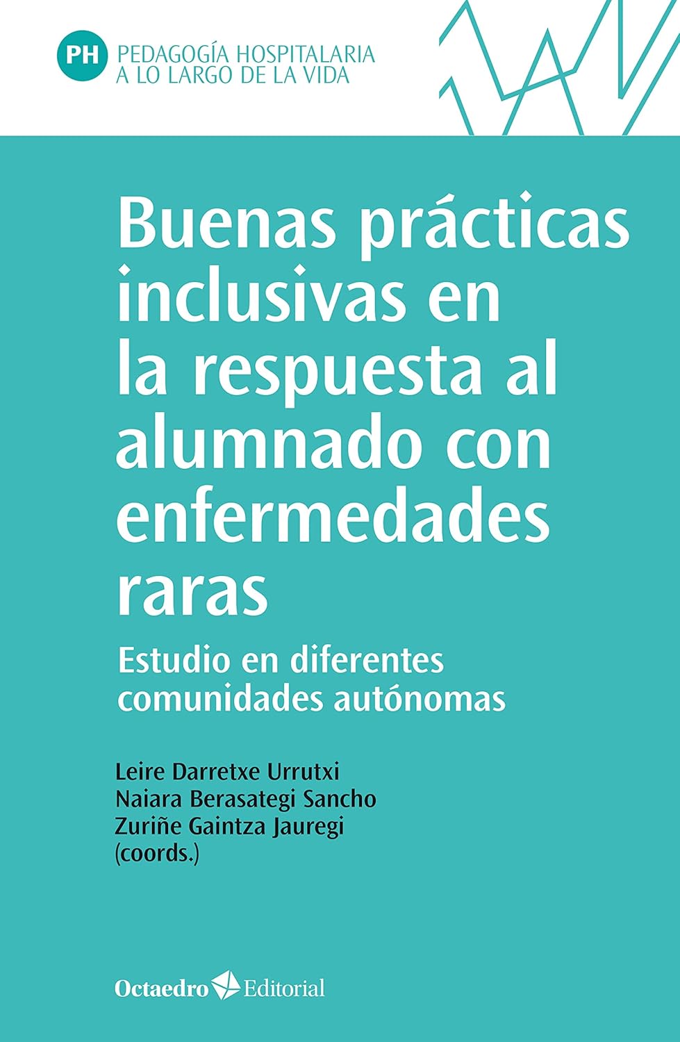 Buenas practicas inclusivas en la respuesta al alumnado con enfermedades