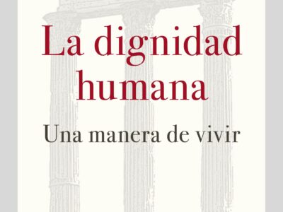 La dignidad humana : una manera de vivir