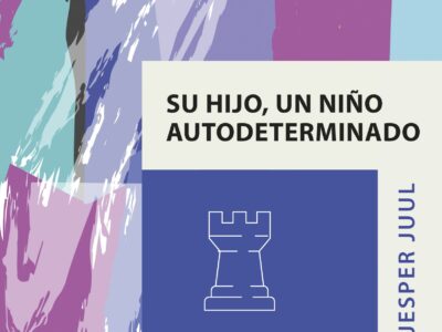 Su hijo, un niño autodeterminado