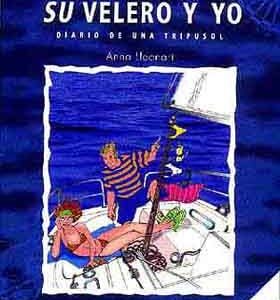 Mi marido, su velero y yo