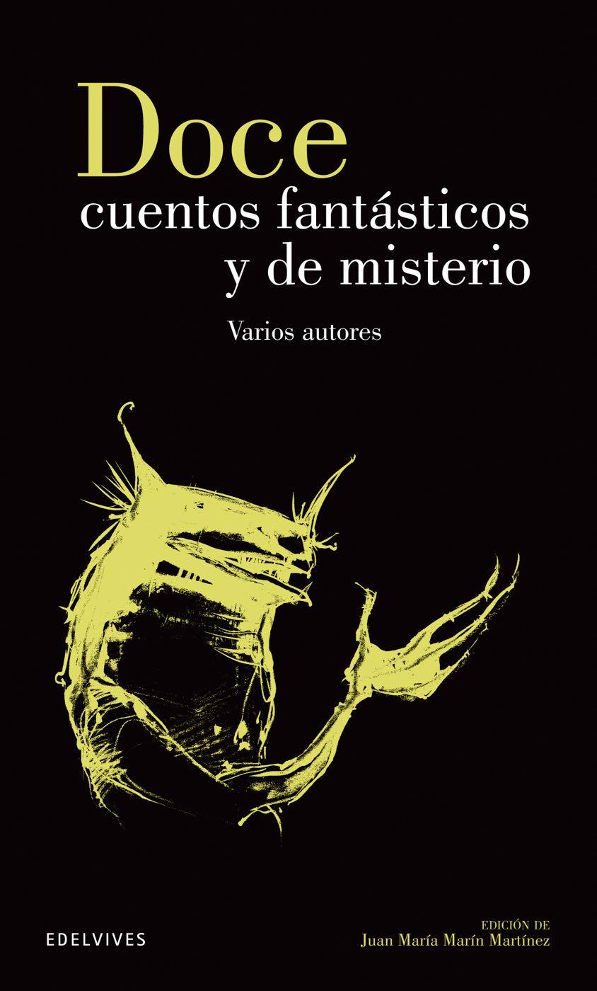 Clas. Hispánicos - Doce cuentos fantásticos y de misterio
