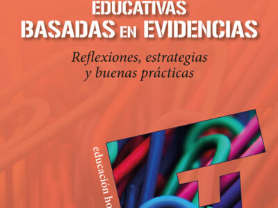 Prácticas educativas basadas en evidencias : reflexiones, estratégicas