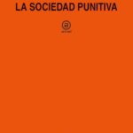 La sociedad punitiva : curso del College de France, 1972-1973