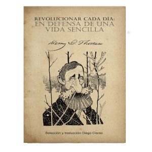 Revolucionar cada día : en defensa de una vida sencilla