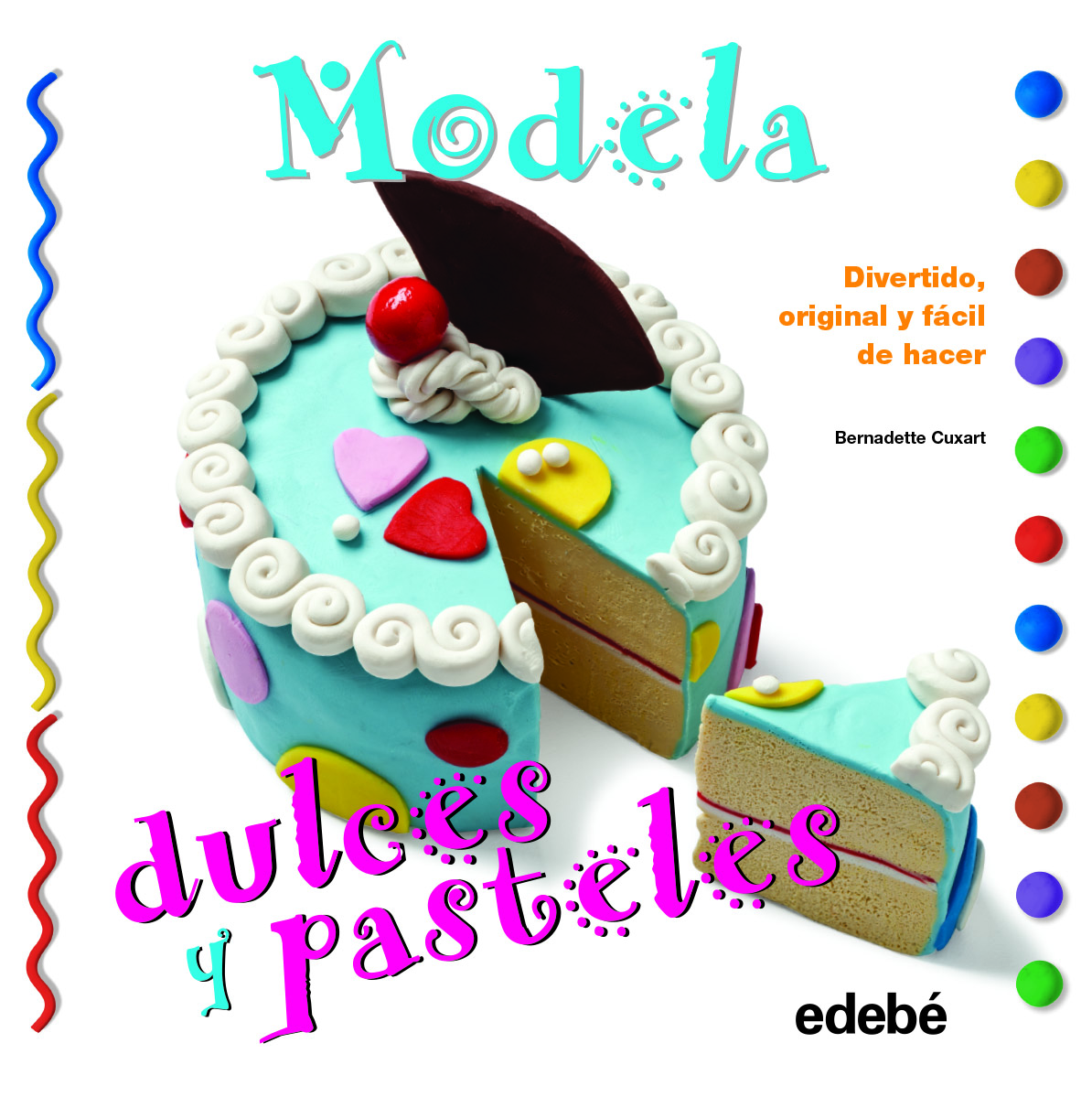 Modela dulces y pasteles