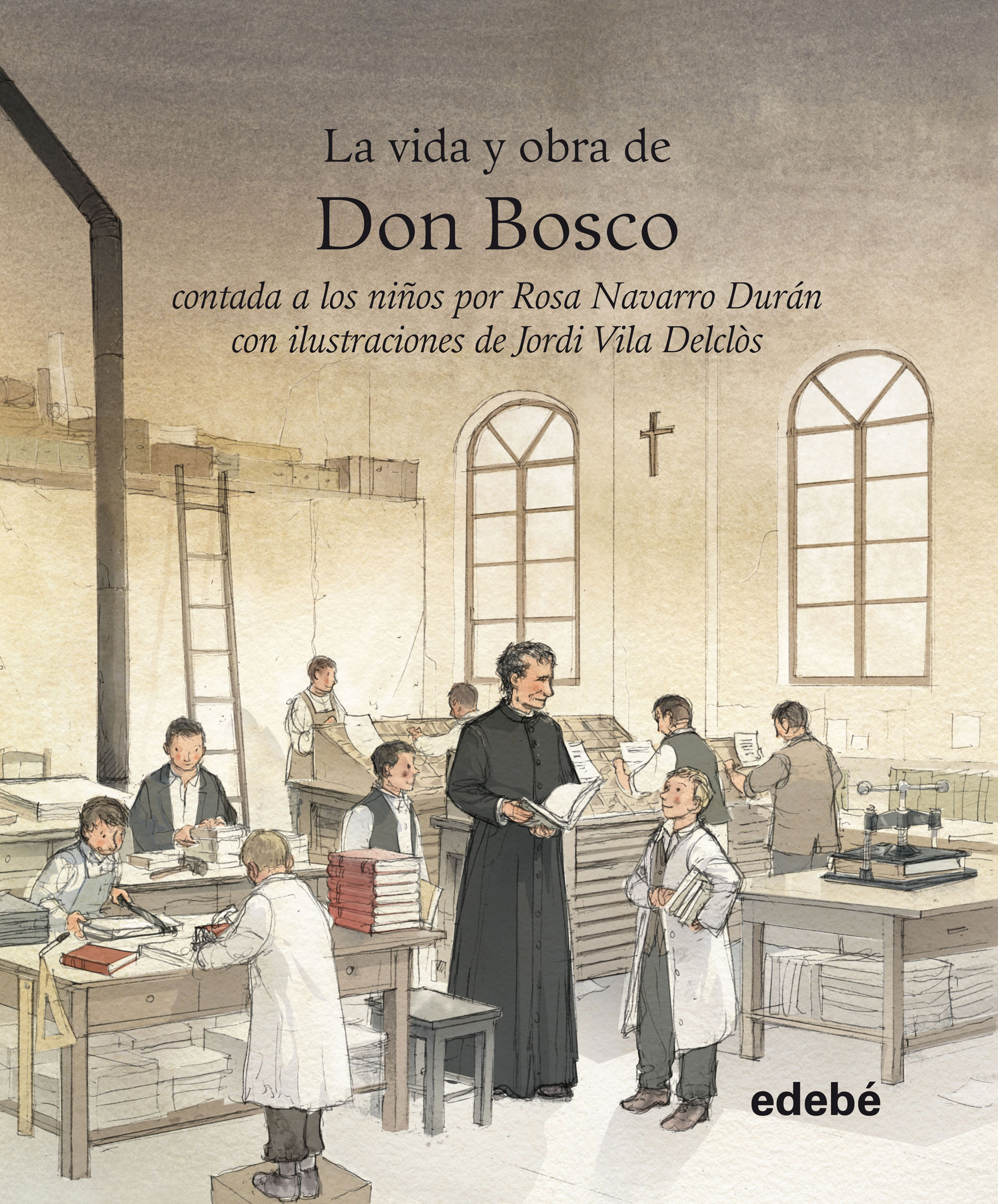 La vida y obra de don Bosco
