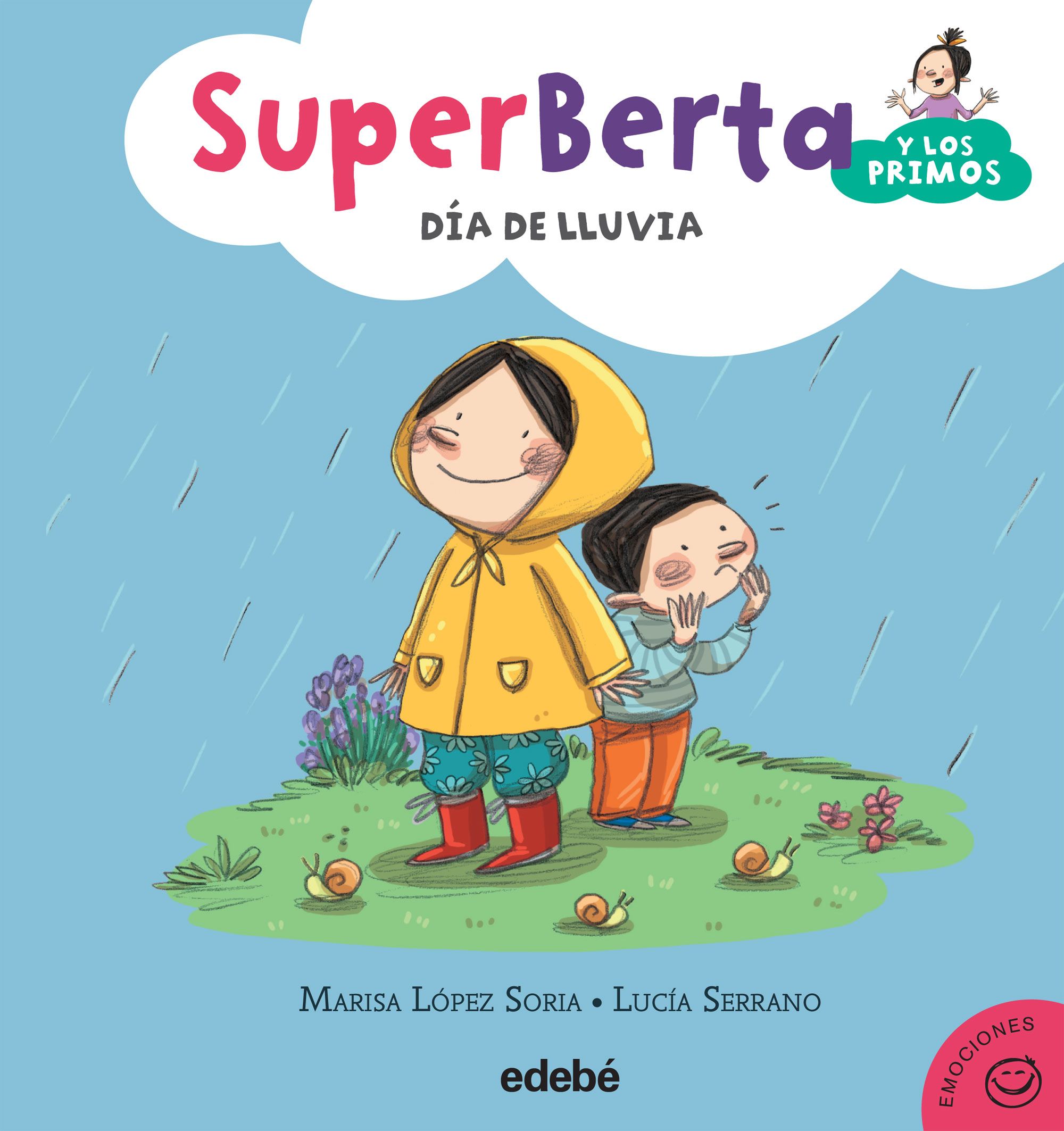Superberta y los primos : días de lluvia