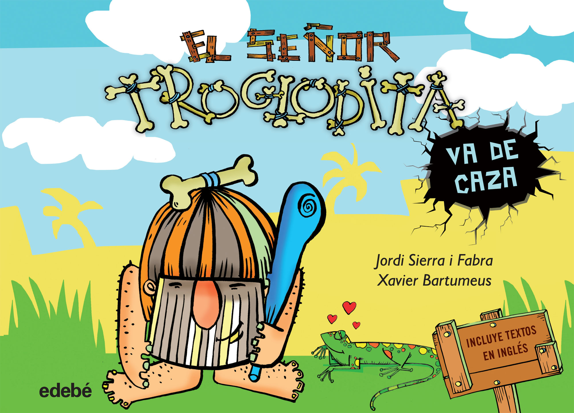 El señor troglodita va de caza