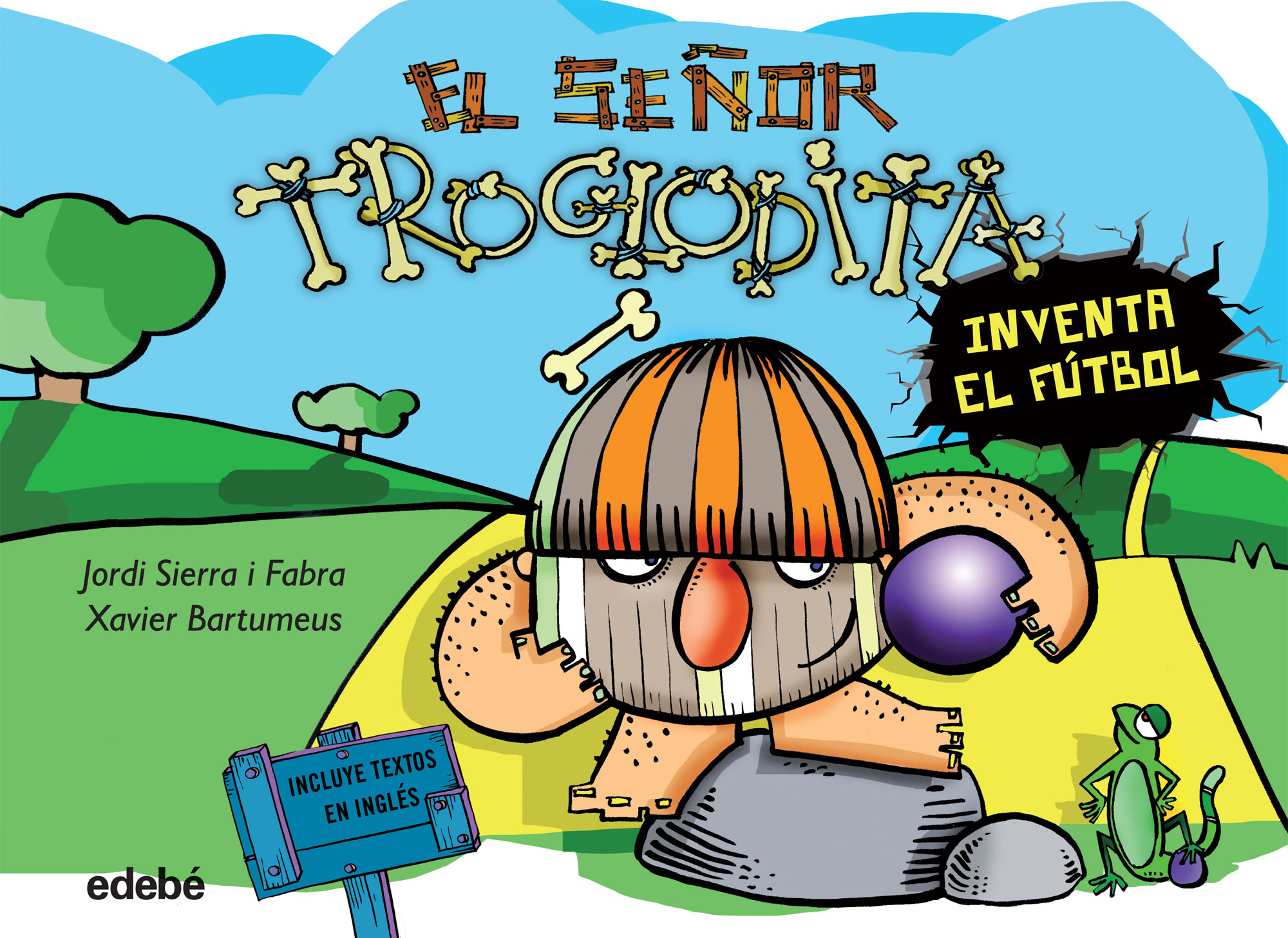 El señor troglodita inventa el futbol