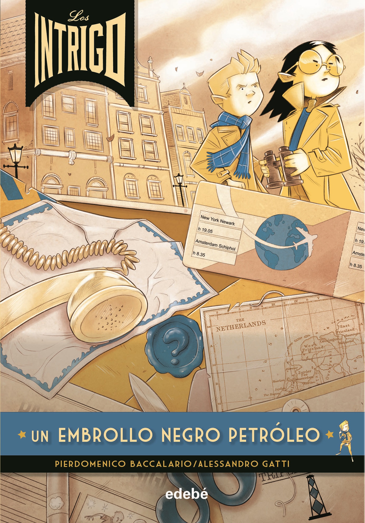 Los Intrigo : un embrollo negro petróleo, nº 2