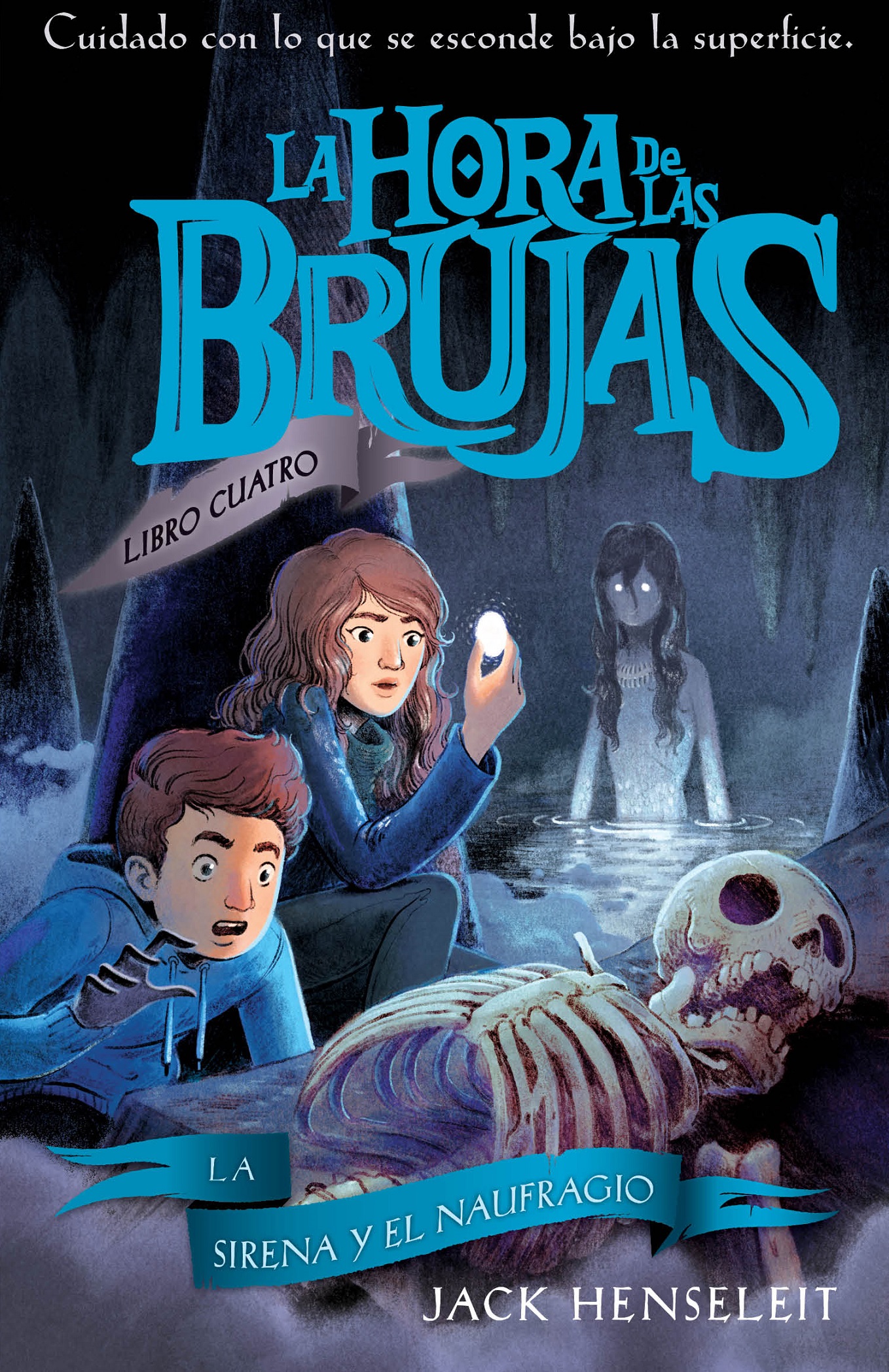 Hora de las brujas, 4 : la sirena y el naufrago