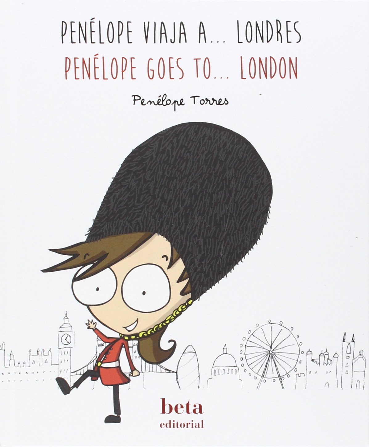 Penélope viaja a ...Londres = Penélope goes to ...London
