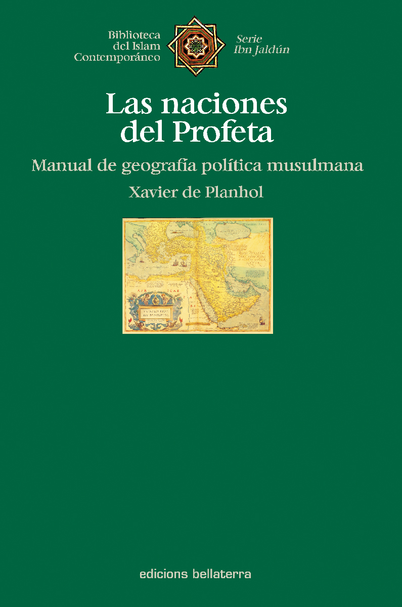Las naciones del profeta : manual de geografía política musulmana