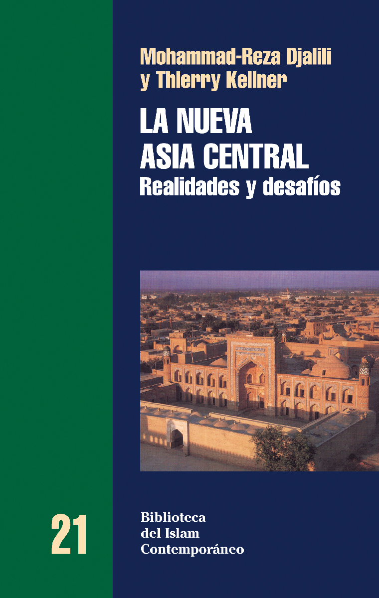 La nueva Asia Central : realidades y desafíos