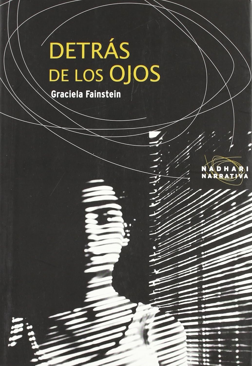 Detrás de los ojos
