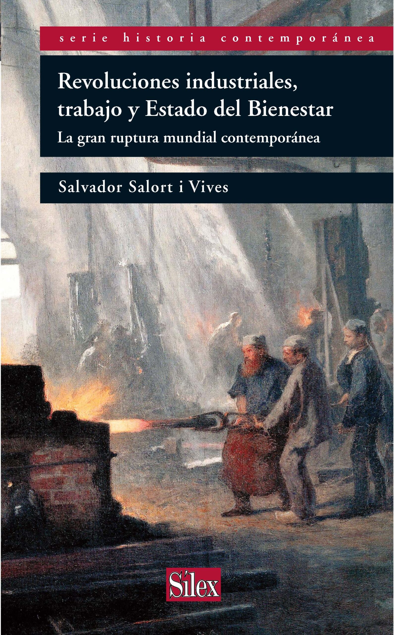 Revoluciones industriales, trabajo y estado del bienestar: la gran rup
