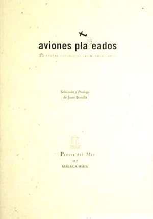 Aviones plateados : 15 poetas futuristas latinoamericanos