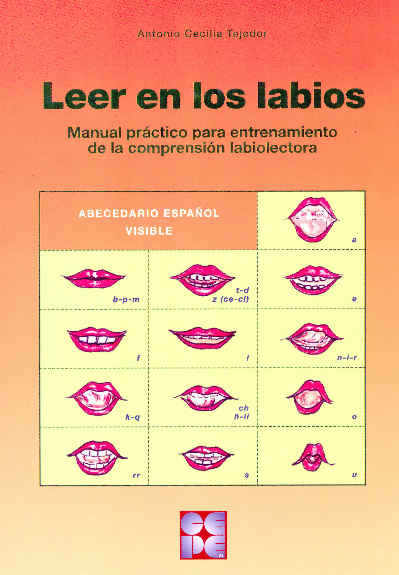 Leer en los labios: manual práctico para entrenamiento de la compresión