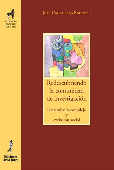Redescribiendo la comunidad de investigación : pensamiento complejo y