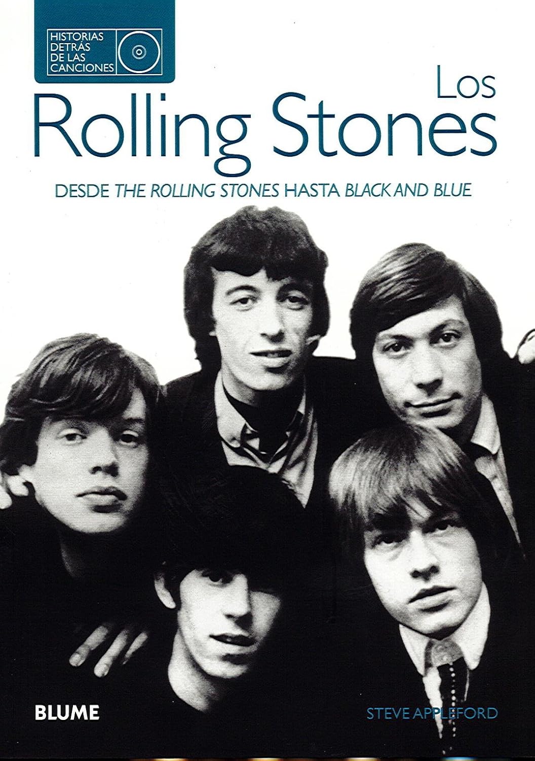 Los Rolling stones : desde The Rolling Stones hasta Black & blue