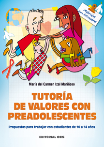 Tutoría de valores con preadolescentes : propuestas para trabajar con