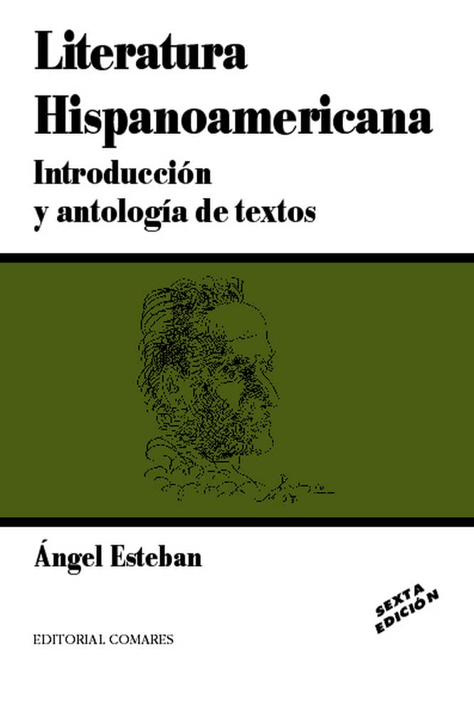 Literatura hispanoamericana : introducción y antología de textos