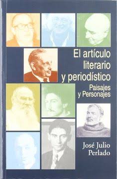 El articulo literario y periodístico : paisajes y personajes