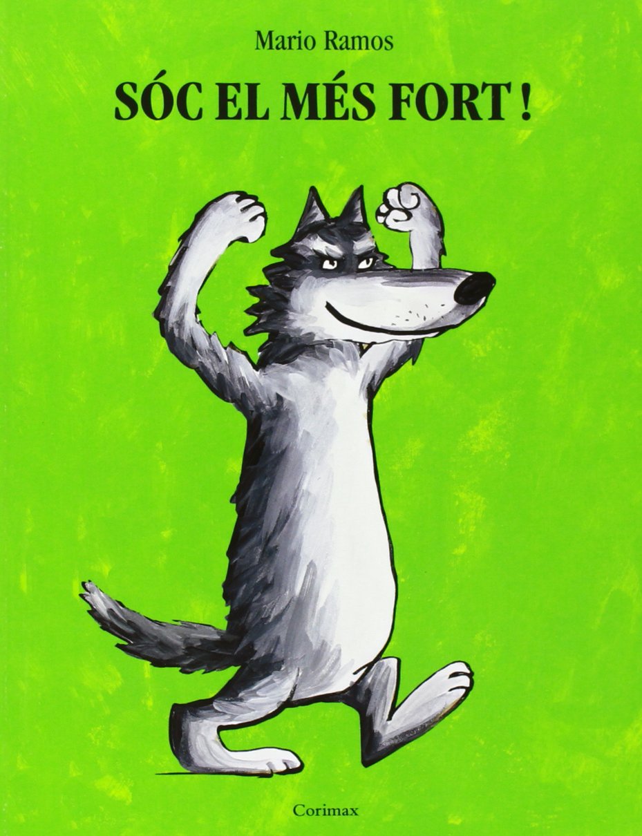 Soc el mes fort! (catalan)