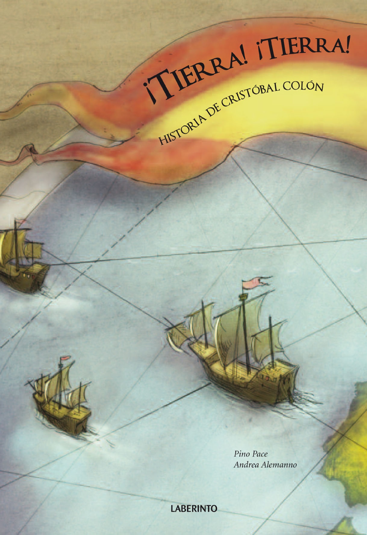 Tierra ! Tierra ! Historia de Cristóbal Colón