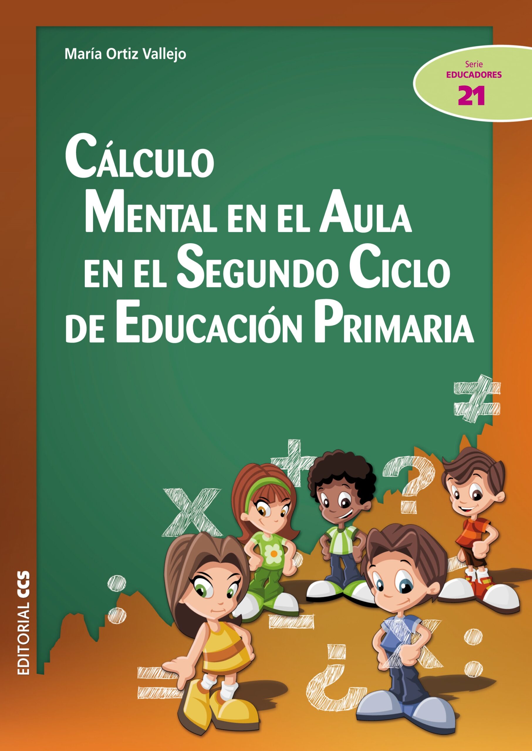 Cálculo mental en el aula en el segundo ciclo de educación primaria
