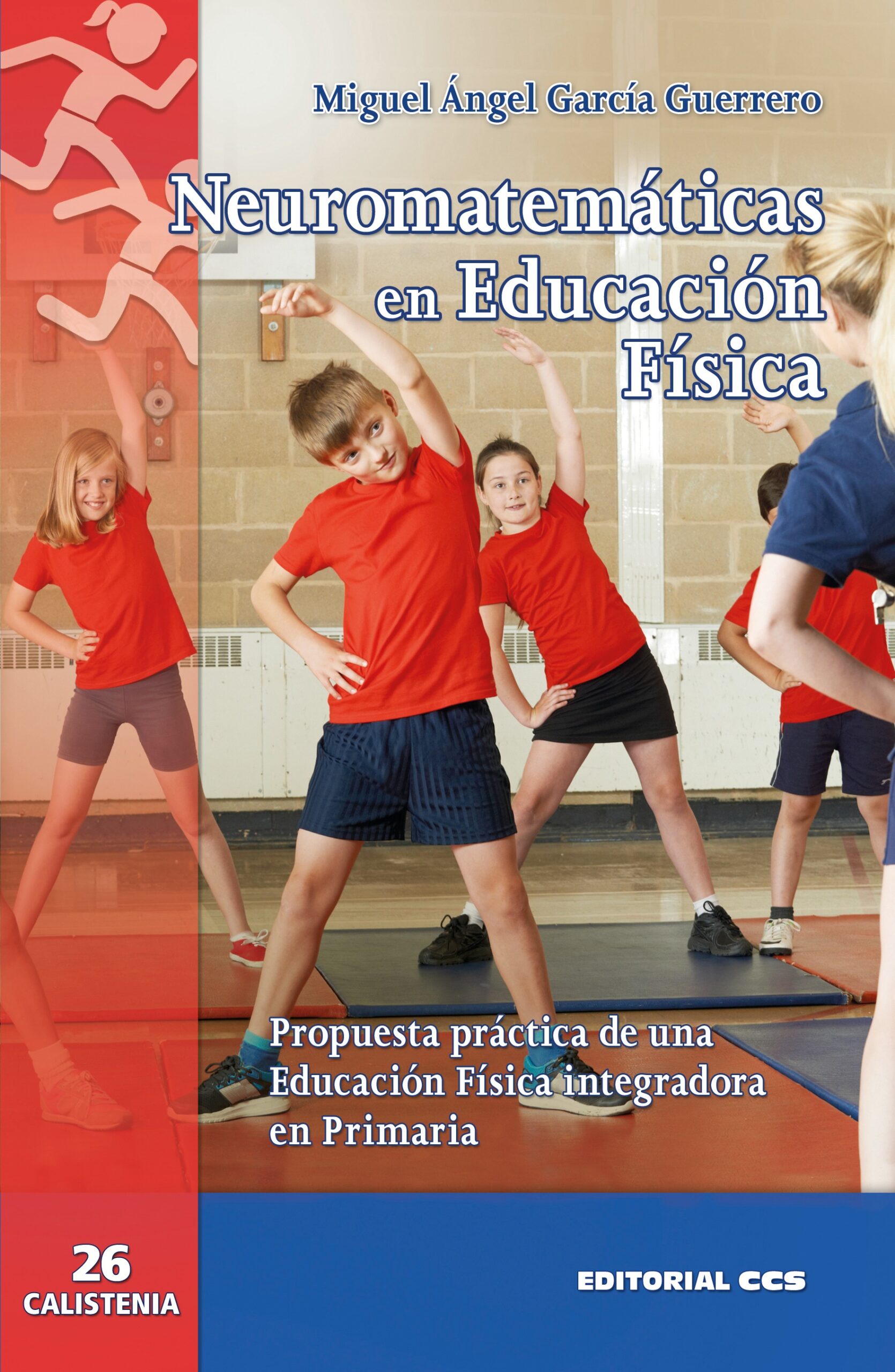 Neuromatematicas en educación física