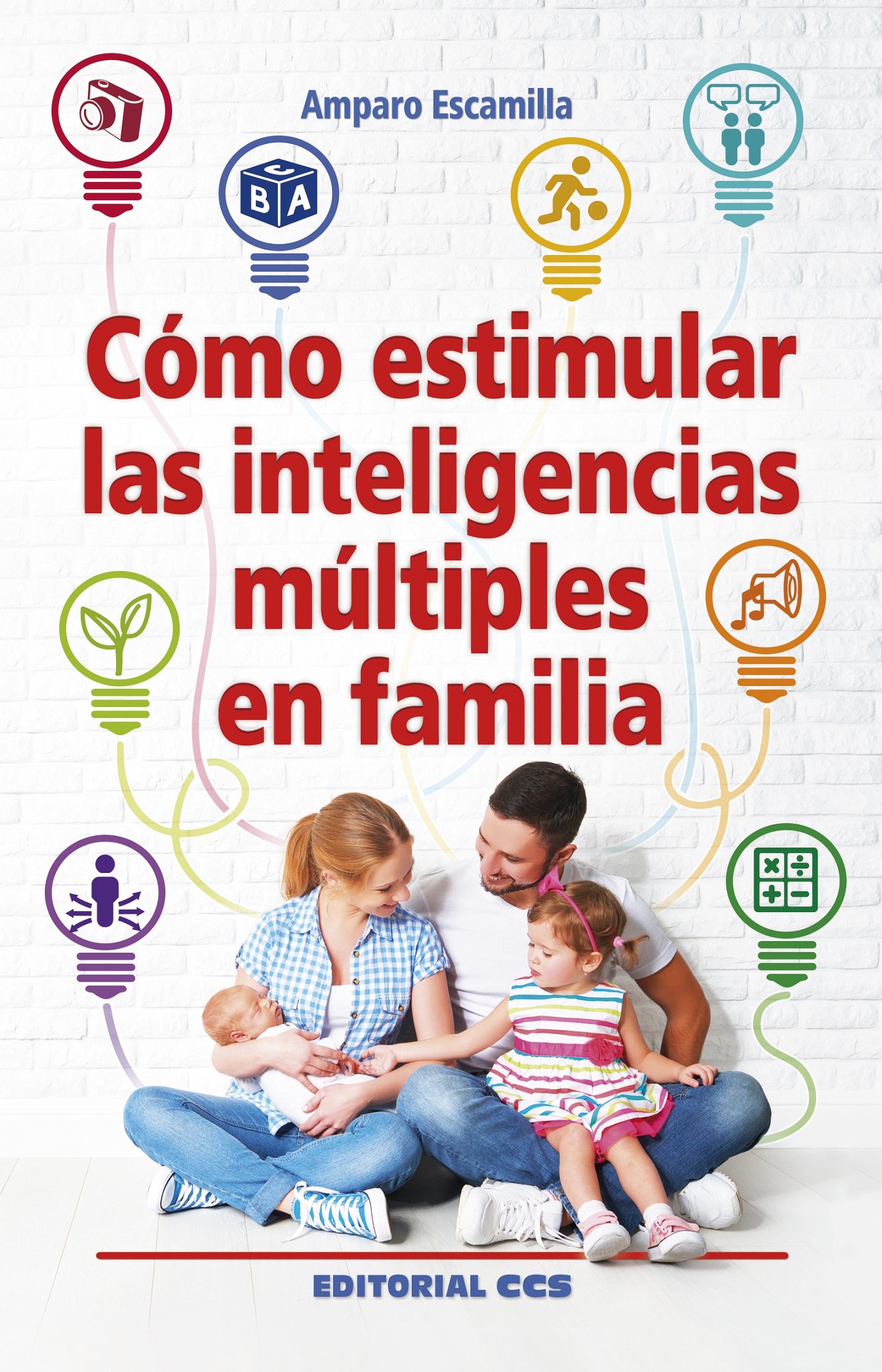 Como estimular las inteligencias múltiples en familia